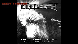 Coming Home To Argentina - Megadeth - That One Night m/ Live in Buenos Aires