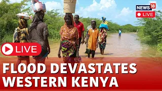 Kenya Floods LIVE News | Flood Devastates Western Kenya Live | Kenya Dam Bursts | News18 | N18L