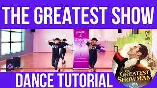 Dance Tutorial The Greatest Showman 'The Greatest Show' Dance Routine || Dance 2 Enhance Academy