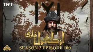 Ertugrul Ghazi Urdu | Episode 100| Season 2