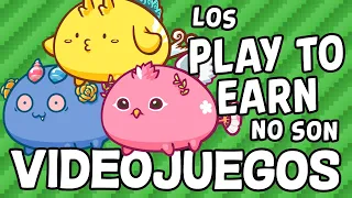 Los Play to Earn NUNCA serán el futuro de los videojuegos