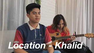 Khalid - Location (Cover) ft. Jillian | Arj Barcelona