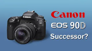 Canon EOS 95D Rumors in 2021 | Will there be a successor to the Canon EOS 90D?