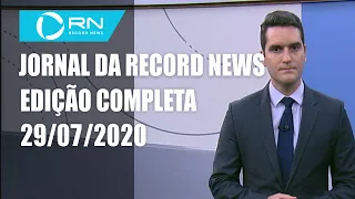 Jornal da Record News - 29/07/2020