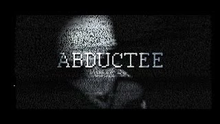 Abductee Short Interview Video