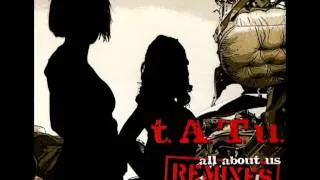 t.A.T.u. -  All About Us (Glam As You Radio Mix)