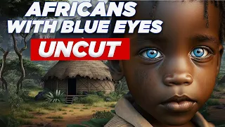 Africans with Blue Eyes | Rarest Eye Colors in Africans