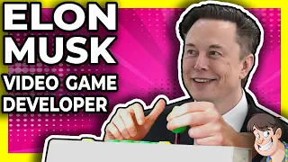 When Elon Musk Developed Video Games