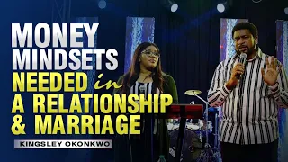 Money Mindsets Needed In A Relationships & Marriage | mildred kingsley-okonkwo