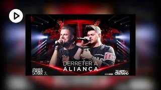 Zé Neto e Cristiano - DERRETER A ALIANÇA