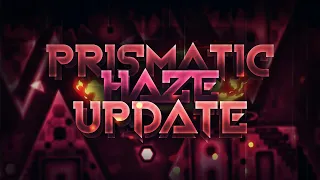 (Verified) Prismatic Haze UPDATE by Cirtrax & Gizbro