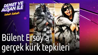 Demet ve Alişan ile Sabah Sabah | Bülent Ersoy'a Gerçek Kürk Tepkileri