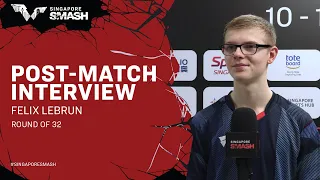 Felix Lebrun Post-Match Interview | Singapore Smash 2024