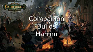 Pathfinder Kingmaker Companions Harrim