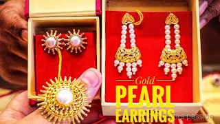 GOLD PEARL EARRINGS START FROM RS 11 000|NEW LIGHT WEIGHT GOLD PEARL EARRINGS DESIGN 2021 |JEWELLERY