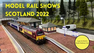 Model Rail Shows Scotland 2022.