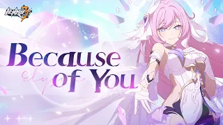 Honkai Impact 3rd Animated Short: Because of You (Japanese-Dubbed)