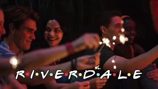 Riverdale intro | F.R.I.E.N.D.S style