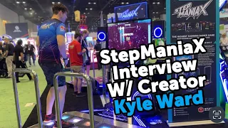 Interview with Kyle Ward, Founder/Creator of StepManiaX Rhythm Games.