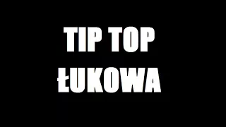 Tip-Top Łukowa - "Nadzieja" (Anna German)
