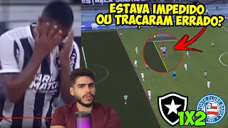 ESTAVA IMPEDIDO OU O VAR ERROU? BOTAFOGO PERDE PRO BAHIA! ANALISE POS JOGO BOTAFOGO X BAHIA