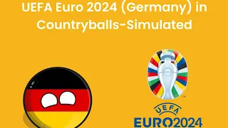 UEFA Euro 2024 (Germany) in Countryballs