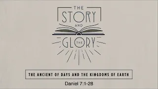 The Ancient of Days and the Kingdoms of Earth | Dr. Hershael York