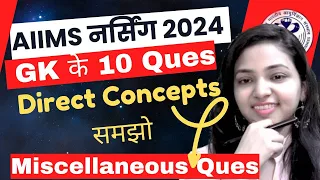 GK For AIIMS Nursing II Top Most Ques With Concepts II Live Session #nursingstudent #aiimsdelhi