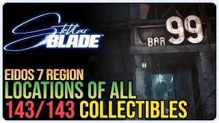 All Eidos 7 Collectibles Stellar Blade