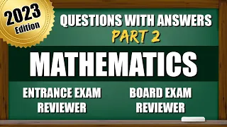 Entrance Exam Reviewer 2023 | Questions for College and Senior High School with Answers | MATH