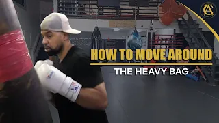 How to  Move around The Heavy Bag |Boxing|  Coach Anthony Boxing