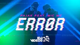 PAJAK FEAT. MIC-MC - ERROR (OFFICIAL VIDEO)