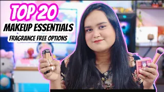 TOP 20 MAKEUP ESSENTIALS | AFFORDABLE & HIGH END | FRAGRANCE FREE OPTIONS | MAITRAYEE HALDER