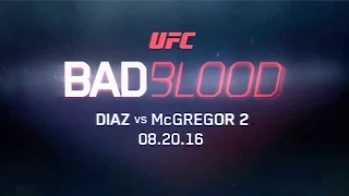 UFC 202: Bad Blood: Diaz x McGregor 2