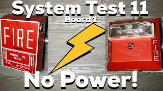 System Test 11 | Board 1 - No Power!