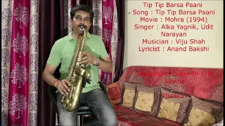 Tip Tip Barsa Pani Saxophone Cover Dr C B Savita