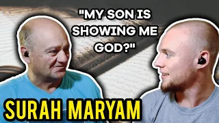 American Dad With Muslim Son Reacts to SURAH MARYAM (Caused a Deep Conversation!)