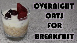 Our Overnight Oats Recipe