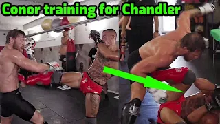 Conor McGregor brutal training camp for Michael Chandler