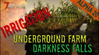 Irrigation & Underground Farming / Grow Lights: Darkness Falls v4 (Alpha 20)