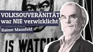 »Macht MUSS eingehegt werden..« ǀ Rainer Mausfeld