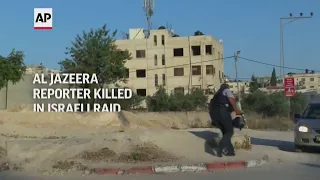 Al Jazeera reporter killed in Israeli raid