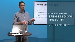 Cinematography 101: Breaking Down the Script with Jim Denault