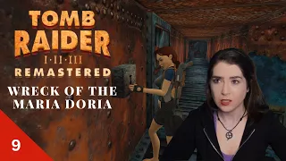 Get me off this ship Part 9 | Wreck of the Maria Doria | Tomb Raider II Remastered | Let's Play