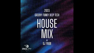 New Year Mix 2024 | Groovy Funky Tech House | Dj YRob