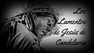 Los Lamentos de Jesús de Candelaria (Leyenda de Héctor Gaitán) - El Marchero