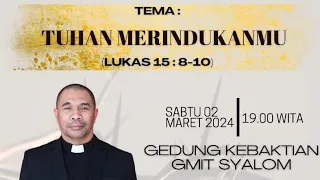 KHOTBAH KRISTEN II TUHAN MERINDUKAN-MU II Pdt. YANDI MANOBE S.Th.