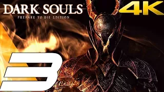 Dark Souls - Gameplay Walkthrough Part 3 - Bell Gargoyle Boss [4K 60FPS]