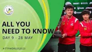 All You Need To Know on Day 9 | #ITTFWorlds2023