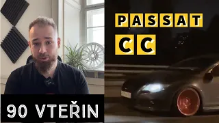 90 Vteřin - Passat CC